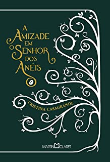 A Amizade em Senhor dos Anéis