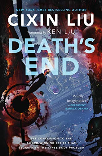 Death&rsquo;s End - Remembrance of Earth&rsquo;s Past Book 3