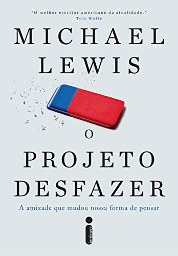 Livro de Michael Lewis - &ldquo;O Projeto Desfazer&rdquo;